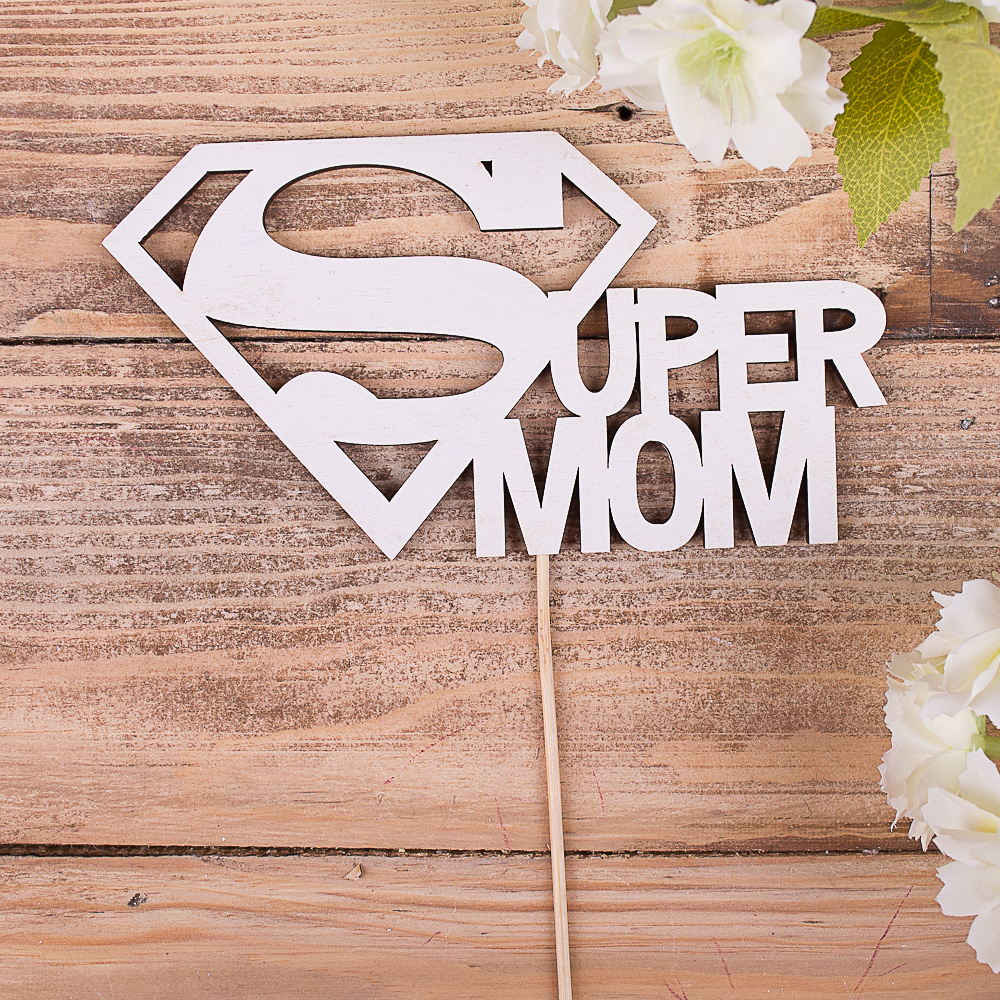 топпер слова  "Super Mom"